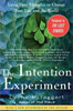 The Intention Experiment